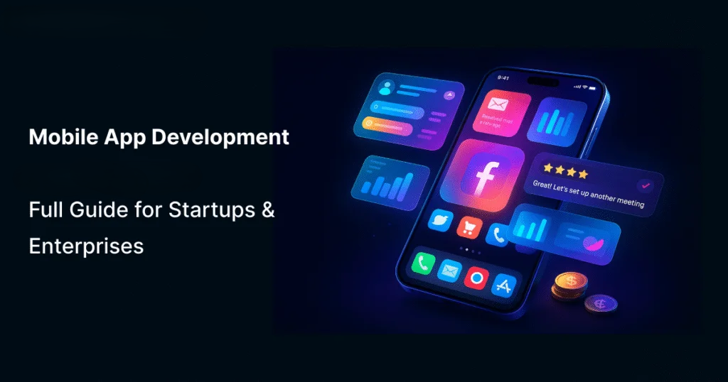 Mobile App Development Company in India: Top Picks for 2026
